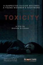 Watch Toxicity M4ufreemovies