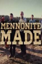 Watch Mennonite Made M4ufreemovies