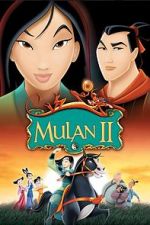 Watch Mulan 2: The Final War M4ufreemovies