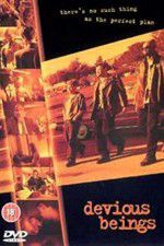 Watch Devious Beings M4ufreemovies