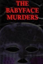 Watch The Babyface Murders M4ufreemovies