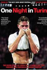 Watch One Night in Turin M4ufreemovies