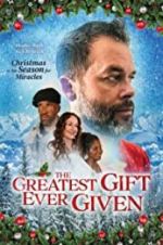 Watch The Greatest Gift Ever Given M4ufreemovies