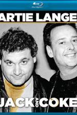 Watch Artie Lange Jack and Coke M4ufreemovies