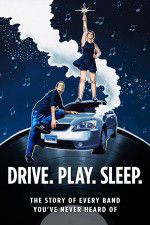 Watch Drive Play Sleep M4ufreemovies