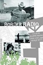 Watch Border Radio M4ufreemovies