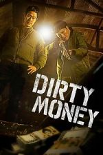 Watch Dirty Money M4ufreemovies