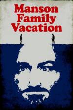 Watch Manson Family Vacation M4ufreemovies