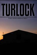 Watch Turlock: The documentary M4ufreemovies