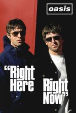 Watch Oasis: Right Here Right Now M4ufreemovies