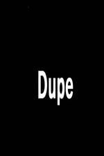 Watch Dupe M4ufreemovies
