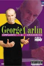 Watch George Carlin Complaints and Grievances M4ufreemovies
