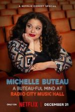 Watch Michelle Buteau: A Buteau-ful Mind at Radio City Music Hall M4ufreemovies
