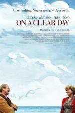 Watch On a Clear Day M4ufreemovies