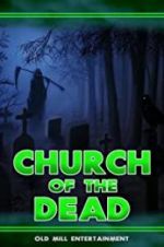 Watch Church of the Dead M4ufreemovies