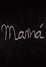 Watch Mamá M4ufreemovies