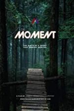 Watch The Moment M4ufreemovies