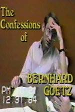 Watch The Confessions of Bernhard Goetz M4ufreemovies