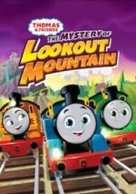 Watch Thomas & Friends: All Engines Go - The Mystery of Lookout Mountain M4ufreemovies