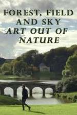 Watch Forest, Field & Sky: Art Out of Nature M4ufreemovies