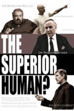 Watch The Superior Human M4ufreemovies