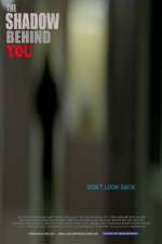 Watch The Shadow Behind You M4ufreemovies