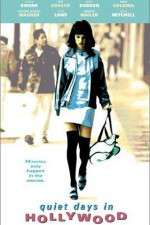 Watch Quiet Days in Hollywood M4ufreemovies
