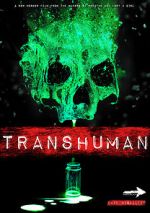 Watch Transhuman M4ufreemovies