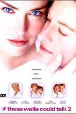 Watch If These Walls Could Talk 2 M4ufreemovies