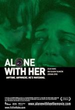 Watch Alone with Her M4ufreemovies