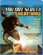 Watch You Got Served: Beat the World M4ufreemovies