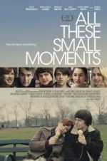 Watch All These Small Moments M4ufreemovies