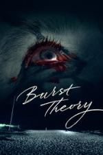 Watch Burst Theory M4ufreemovies