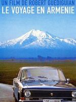 Watch Le voyage en Arménie M4ufreemovies