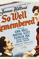 Watch So Well Remembered M4ufreemovies