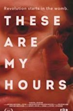 Watch These Are My Hours M4ufreemovies