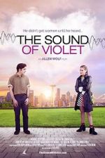 Watch The Sound of Violet M4ufreemovies