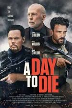 Watch A Day to Die M4ufreemovies