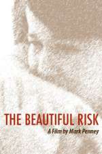 Watch The Beautiful Risk M4ufreemovies