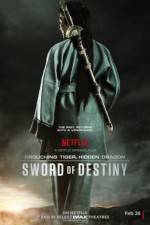 Watch Crouching Tiger, Hidden Dragon: Sword of Destiny M4ufreemovies