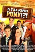 Watch A Talking Pony!?! M4ufreemovies