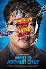 Watch Who Is Arthur Chu? M4ufreemovies