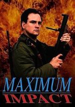 Watch Maximum Impact M4ufreemovies