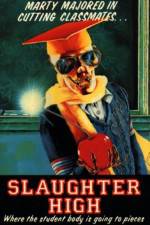 Watch Slaughter High M4ufreemovies