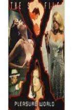 Watch Sex Files: Pleasure World M4ufreemovies
