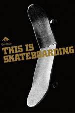 Watch Emerica - This Is Skateboarding M4ufreemovies