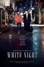 Watch White Night M4ufreemovies