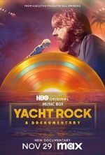 Watch Yacht Rock: A Dockumentary M4ufreemovies