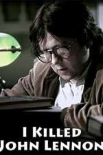 Watch I Killed John Lennon M4ufreemovies