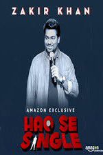 Watch Haq Se Single by Zakir Khan M4ufreemovies